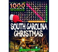 South Carolina Christmas Word Search (Large Print): 50 Local Word-Find Puzzles • 20 Words Each • 1000 South Carolina Terms • Answers Included • Easy ... (50 States Christmas Word Search Collection)