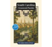 South Carolina Crossword Puzzles: Crossword Puzzles with Easy to Read Print about South Carolina, History, Geography and More | 6x9 inches, 120 pages ... Relaxation (U.S. States Crossword Puzzles)