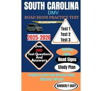 SOUTH CAROLINA DMV ROAD SIGNS PRACTICE TEST: A Quick Practice And Revision Guide; With Over 200 Q&A