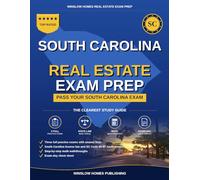 South Carolina Real Estate Exam Prep: Pass Your South Carolina Salesperson License Exam on the First Try With Practice Tests, Math Walkthroughs, and ... Easy (Winslow Homes Real Estate Exam Prep)