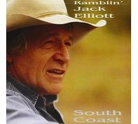 South Coast by RAMBLIN JACK ELLIOTT (1995-05-23)