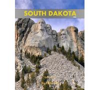 South Dakota: A Perfect Coffee Table Picture Book - Travel and Tourism lovers.