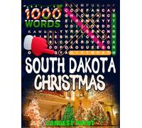 South Dakota Christmas Word Search (Large Print).: 50 Local Word-Find Puzzles • 20 Words Each • 1000 South Dakota Terms • Answers Included • Easy to ... (50 States Christmas Word Search Collection)