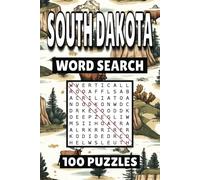 South Dakota Word Search: 100 Pages of Puzzles, Word Scramble, Word Find, and Vocabulary Activities for Kids, Adults, and Seniors