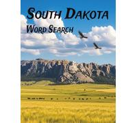 South Dakota Word Search: Large Print Easy-to-Read print about U.S. States, Landmarks, History and more: 8.5×11in, 143 pages, 60+ Puzzles - Gift for Vacations, Holidays, Free Time