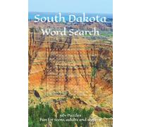 South Dakota Word Search: Word Searches with Easy to Read Print about South Dakota’s cities, landmarks, culture, and more | 6x9 inches, 110 pages | ... puzzle fans and South Dakota enthusiasts