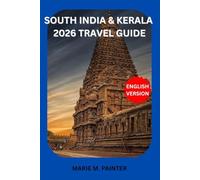 SOUTH INDIA & KERALA 2026 TRAVEL GUIDE
