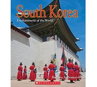 South Korea (Enchantment of the World. Second Series) by Barbara A Somervill (2015-02-01)