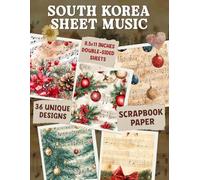 South Korea Sheet Music: Unique Designs Inspired by South Korean Culture for Mixed Media, Decoupage, and Paper Crafts