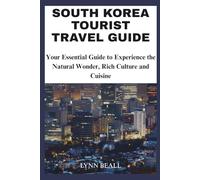 SOUTH KOREA TOURIST TRAVEL GUIDE