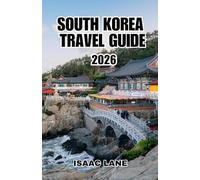 SOUTH KOREA TRAVEL GUIDE 2026