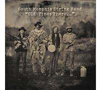 South Memphis String Band - Old Times There...