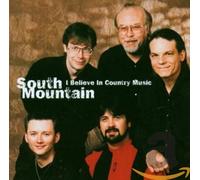 South Mountain - I Believe in Country Music