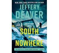 South of Nowhere (Colter Shaw, 5)
