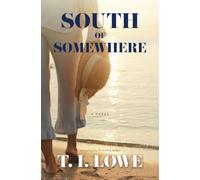 South of Somewhere