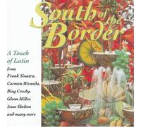 South of the Border: a Touch of Latin [UK Import] [Import anglais]