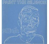 South - Paint The Silence [Import]