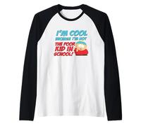 South Park Cartman I'm Cool Because I'm Not Poor Camiseta Manga Raglan