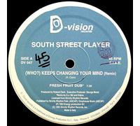 South Street Players / Who Keep Changing Your Mind