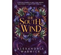 South Wind (The Four Winds Book 3): the third instalment in luscious romantasy series The Four Winds, beloved by BookTok!