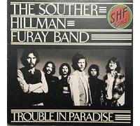 Souther-Hillman-Furay Band, The - Trouble In Paradise - Asylum Records - AS 53013