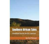Southern African Tales: Simplified Stories for ESL Learners: 2 (Language Learning Short Stories Series)