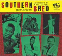 Southern Bred - Louisiana R&B Rockers Vol.14
