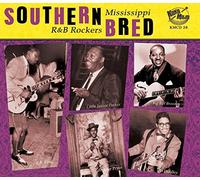 Southern Bred - Mississippi R&B Rockers Vol.5