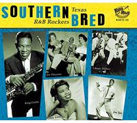 Southern Bred - Texas R'N'B Rockers Vol.2