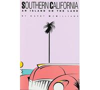 Southern California: An Island on the Land [Idioma Inglés]