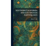 Southern California and Los Angeles Earthquakes
