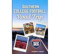 Southern College Football Road Trip