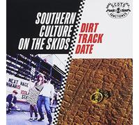 Southern Culture on the S - Dirt Track Date