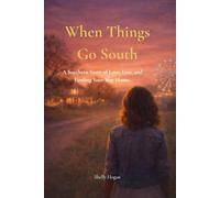 Southern Exposure: A Southern Story of Love, Loss, and Finding Your Way Home