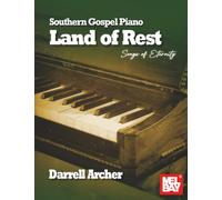 Southern Gospel Piano-Land of Rest: Songs of Eternity