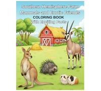 Southern hemisphere farm mammals and exotic friends coloring book with exciting facts (Farms of the world coloring books)