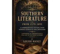 Southern Literature From 1579-1895