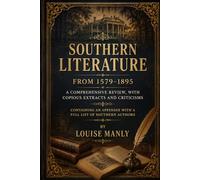Southern Literature From 1579-1895