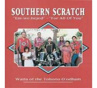 Southern Scratch Waila of the Tohono O'odham (CD) Album (Importación USA)