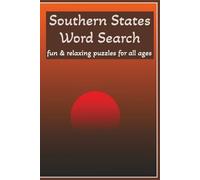 Southern States Word Search Puzzle Book: Word Searches with Easy To Read Print about the Southern United States, Southern Culture, Southern Landmarks ... Gift for Vacations, Holidays and Free Time