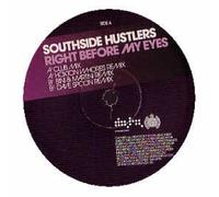 Southside Hustlers - Right Before My Eyes [Vinilo]