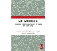 Southward Bound: Examining the Regional Policies of Taiwan and South Korea