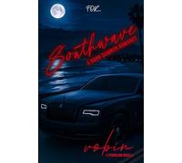 Southwave: A Standalone: A Summer Hood-Dark Romance