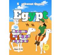 Southwest Quests Presents: Egypt - A Kids Travel Colouring Adventure