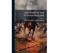 Souvenir of the Putnam Phalanx