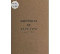 Souvenirs De Captivité (ebook)