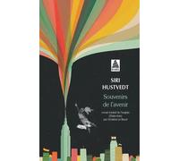 Souvenirs de l'avenir | Siri Hustvedt