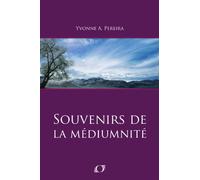 Souvenirs de la médiumnité (French Edition)