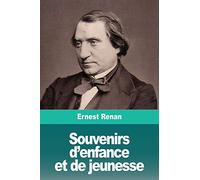 Souvenirs d'enfance et de jeunesse