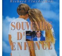 souvenirs d'enfance Richard Clayderman CD